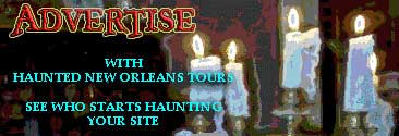 ADVERTISE YOUR HAUNTED OR NOT HAUNTED SITE WITH US . SEE WHO STARTS HAUNTING YOUR SITE.
