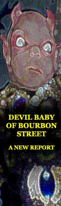 THE DEVIL BABY OF BOURBON STREET